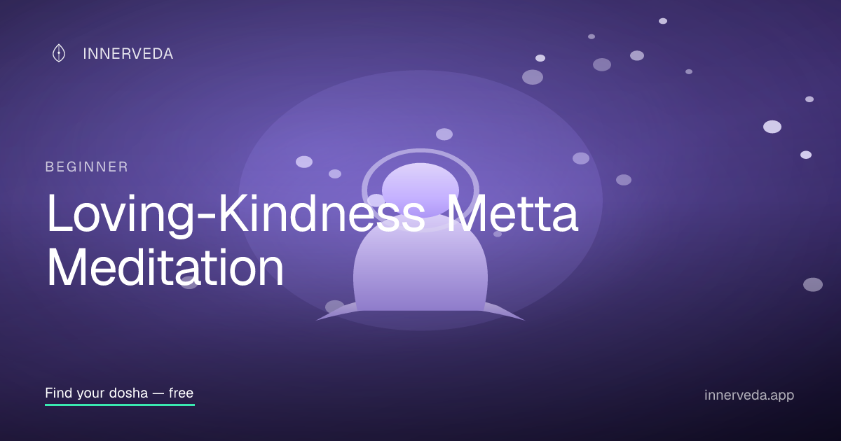 Loving-Kindness Metta Meditation — Guided Meditation | InnerVeda