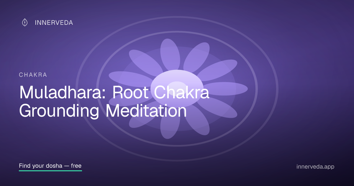 Muladhara: Root Chakra Grounding Meditation — Guided Meditation | InnerVeda